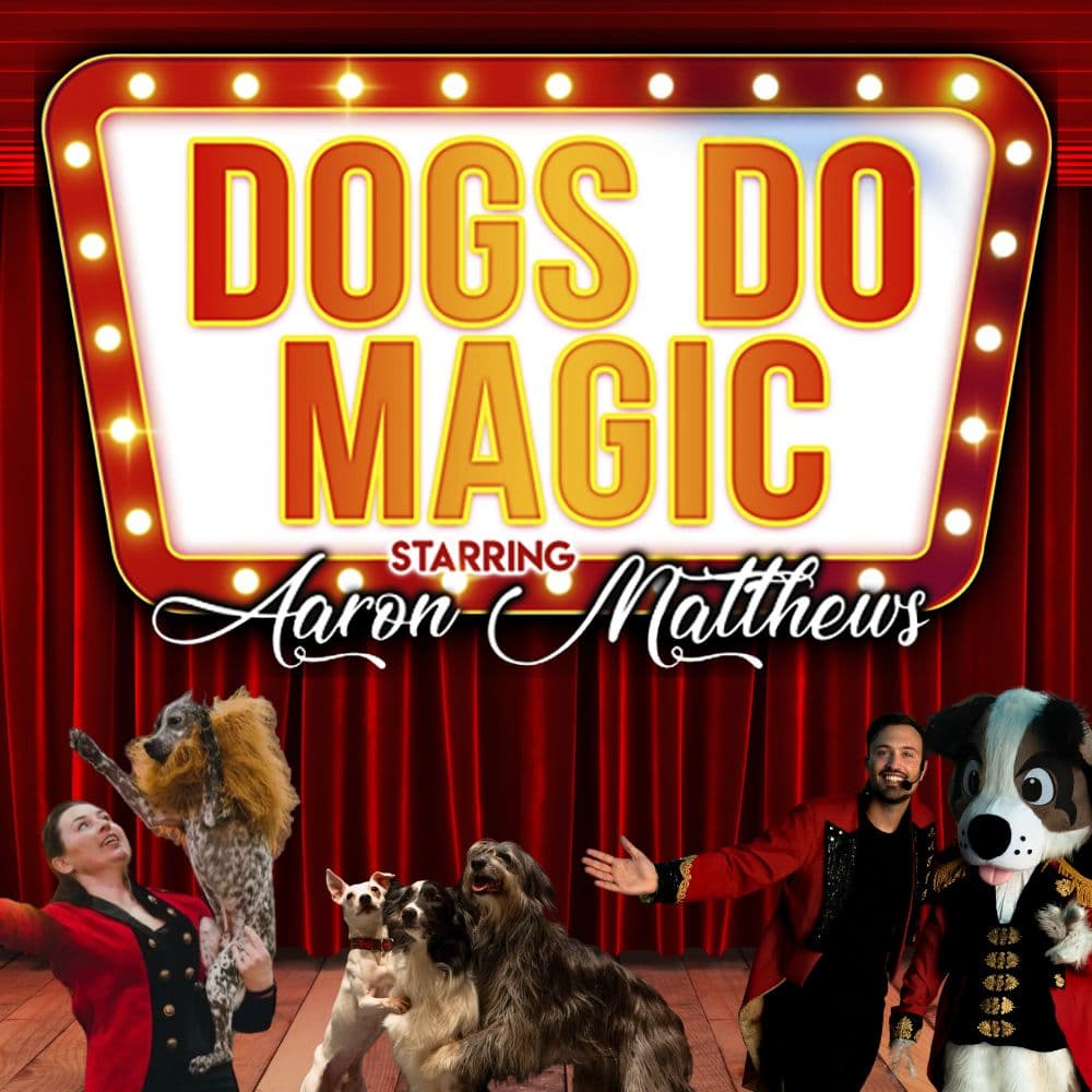 Canine Circus Presents: Dogs Do Magic