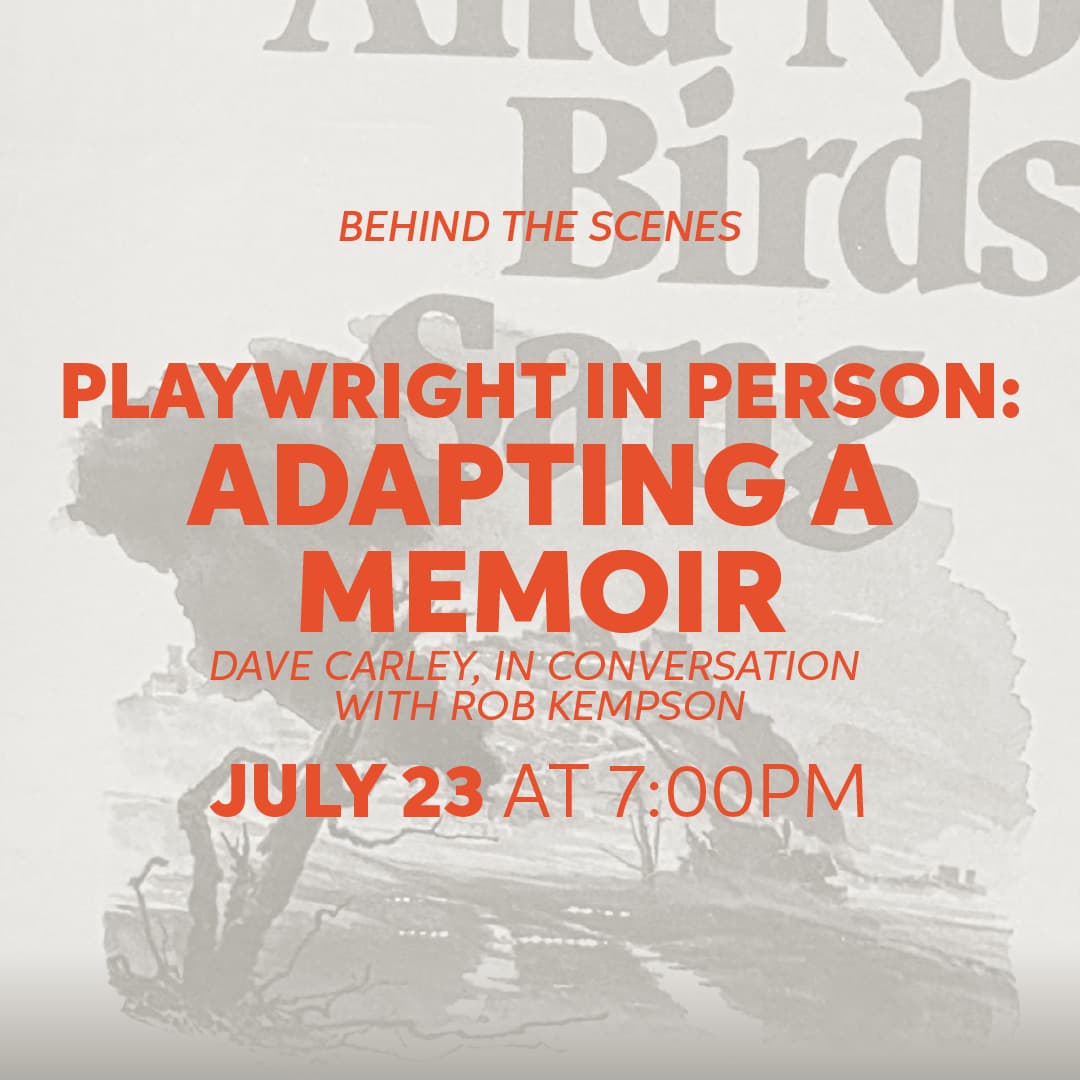 Playwright in Person: Adapting a Memoir