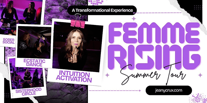 The Femme Rising Tour (WARKWORTH): A Transformational Empowerment Workshop
